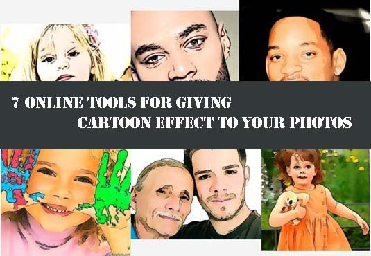 7 Online Tools for Giving Cartoon Effect to your Photos - Making Different