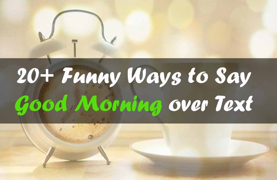 funny morning greetings