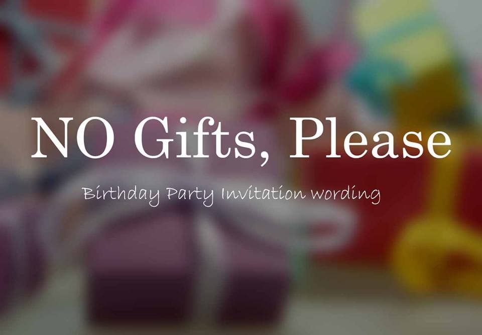 no-gift-please-wording-for-birthday-invitation
